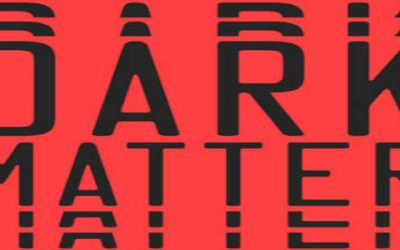 REVIEW: “Dark Matter” by Blake Crouch