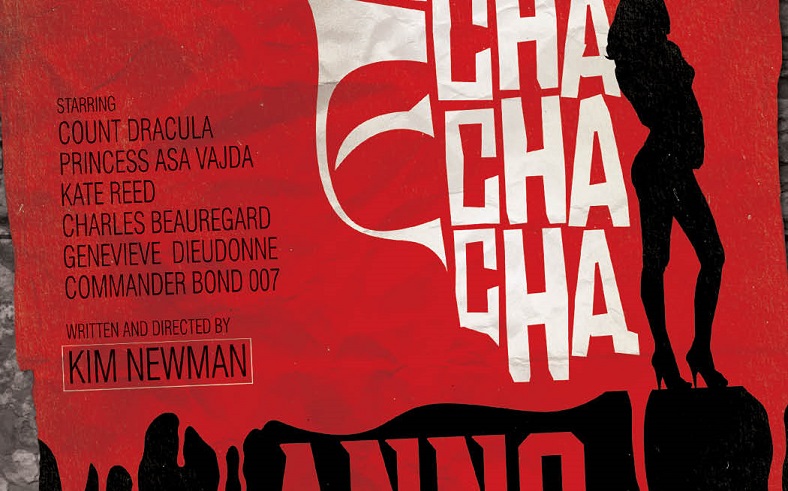 Anno Dracula: Dracula Cha Cha Cha, by Kim Newman