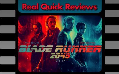 Real Quick Reviews #2: Blade Runner 2049