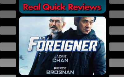 Real Quick Reviews #8: The Foreigner