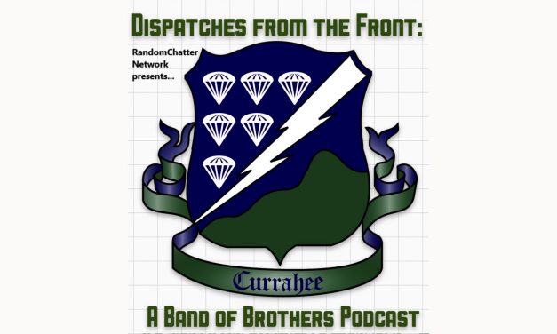 Dispatches from the Front #8: The Last Patrol
