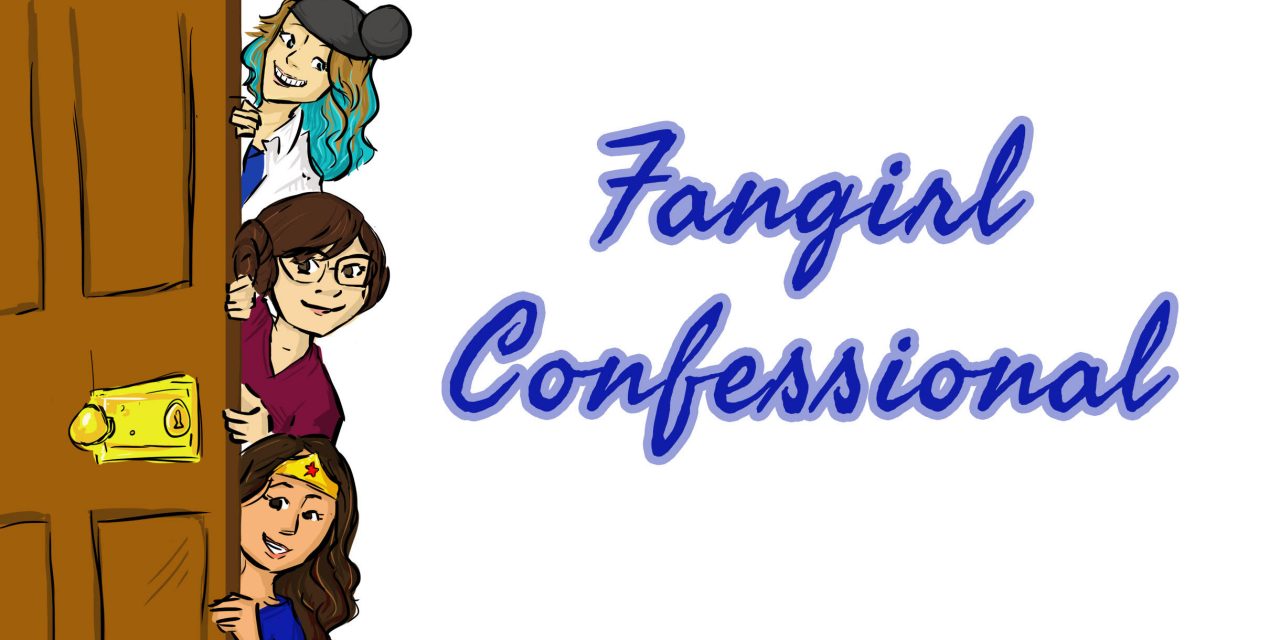 Fangirl Confessional #7: TV Reboots, Giggles, and Cats