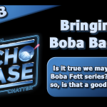 EB 238: Bringing Boba Back?