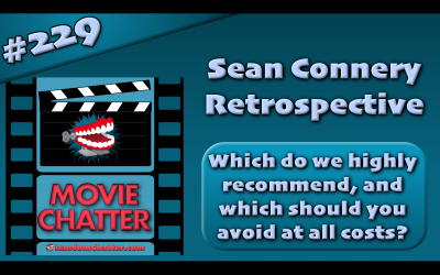 MC 229: A Sean Connery Retrospective