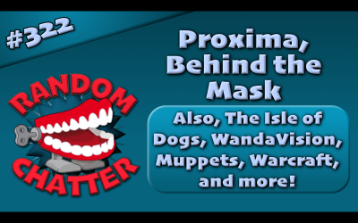 RC 322: Proxima, Behind the Mask