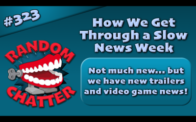 RC 323: How We Get Through a Slow News Week