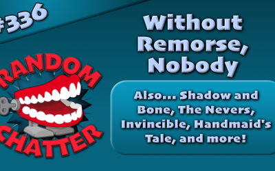 RC 336: Without Remorse, Nobody