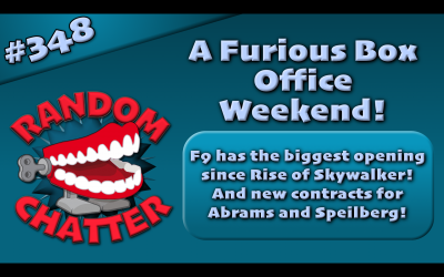 RC 348: A Furious Box Office Weekend!
