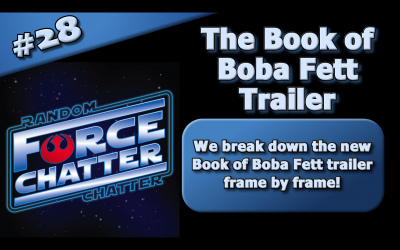 FC 28: The Book of Boba Fett Trailer