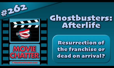 MC 262: Ghostbusters: Afterlife