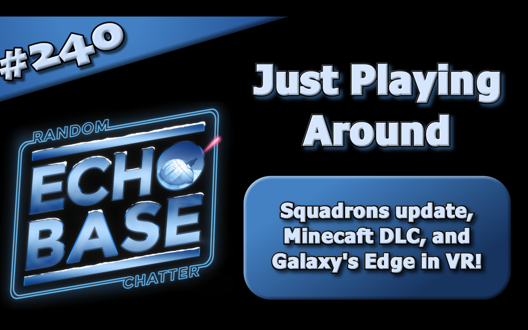 EB 240: Just Playing Around